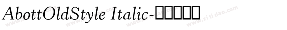 AbottOldStyle Italic字体转换
